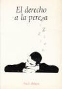 El derecho a la pereza