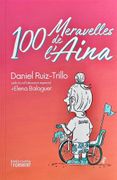 100 meravelles de l'Aina (en Catalán)