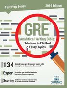 Gre Analytical Writing Bible Solutions to 134 Real Essay Topics (Test Prep Series) (en Inglés)