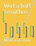 Wirtschaft Lesothos (en Alemán)