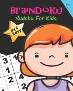 BrainDoku Easy Vol. 2: Sudoku: Educational brain games for kids, with easy 4x4 grid puzzles (en Inglés)