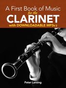 A First Book of Music for the Clarinet With Downloadable Mp3S (Dover Chamber Music Scores)