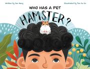 Who Has A Pet Hamster? (en Inglés)