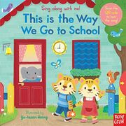 Sing Along With me! This is the way we go to Schoo (en Inglés)