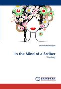 in the mind of a scriber (en Inglés)