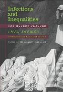infections and inequalities,the modern plagues