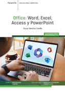 OFFICE WORD EXCEL ACCESS Y POWER POINT-ADGG052PO (en Castellano)