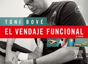 El vendaje funcional - Toni Bové Pérez - Elsevier España, S.L.U.