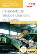 (Uf0285) Manual. Tratamiento de Residuos Urbanos o Municipales Certificados Profesionales (in Spanish)