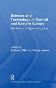 Science and Technology in Central and Eastern Europe: The Reform of Higher Education (en Inglés)