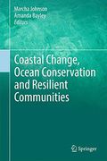 Coastal Change, Ocean Conservation and Resilient Communities (en Inglés)