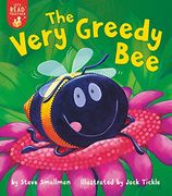 The Very Greedy bee (Let'S Read Together) (en Inglés)