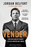 Vender Como Influenciar Pessoas e ser um Campeão nas Vendas (in Portuguese)
