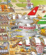 Stephen Biesty's More Incredible Cross-Sections (Stephen Biesty Cross Sections) 