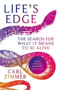 Life's Edge: The Search for What it Means to be Alive (en Inglés)