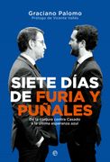 Siete Dias de Furia y Puñales (in Spanish)