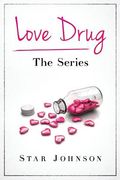 Love Drug: The Series