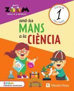 Amb Les Mans A La Ciencia 1 Primaria Quadern Ciencies De La Naturalesa Valencia (en Valenciano)