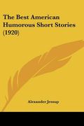 the best american humorous short stories (1920)