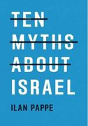 Ten Myths About Israel (en Inglés)