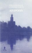Azulpoesía (Fuera de colección) (in Spanish)