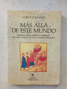 Más Allá de Este Mundo: Paraísos, Purgatorios e Infiernos: Un Viaje a Través de las Culturas Religiosas (Orientalia)
