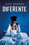 Diferente - Eloy Moreno - EDICIONES B