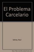 El Problema Carcelario