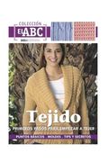 Primeros Pasos Para Empezar a Tejer: puntos básicos - moldes - tips y secretos