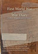 63 (ROYAL NAVAL) DIVISION Divisional Troops Worcestershire Regiment 14th Battalion Pioneers and Machine Gun Corps 63 Battalion Machine Gun Corps: 20 J (en Inglés)