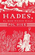 Hades, el Dios Menos Malo