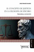 El Concepto de Justicia en la Filosofia de Epicuro