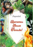 Queremos Nossa Floresta (en Portugués)