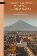 Linguistic Advances in Central American Spanish (en Inglés)