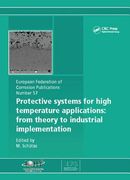 Protective Systems for High Temperature Applications Efc 57: From Theory to Industrial Implementation (en Inglés)