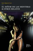 El señor de las mentiras y otros relatos