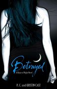 Betrayed (House of Night) (en Inglés)