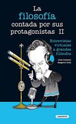 La filosofía contada por sus protagonistas II (Laberinto: economía, derecho y sociedad)