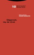 Gilgames, rey de Uruk (in Spanish)