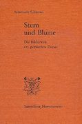 Stern Und Blume: Die Bilderwelt Der Persischen Poesie (en Alemán)
