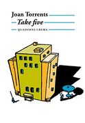 take five (en Catalán)