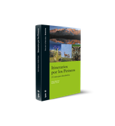 Itinerarios por los Pirineos: 25 rutas para descubrirlos