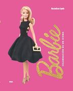 Barbie. Celebración de un Icono: El Libro Oficial de Mattel