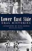 Lower East Side Oral Histories 