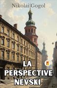 La Perspective Nevski (en Francés)