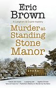 Murder at Standing Stone Manor: 8 (a Langham & Dupré Mystery, 8) (en Inglés)