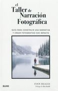 El Taller de Narracion Fotografica
