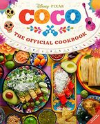 Coco: The Official Cookbook 