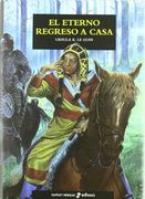 El Eterno Regreso a Casa
