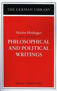 philosophical and political writings: martin heidegger (en Inglés)